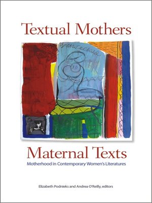 cover image of Textual Mothers/Maternal Texts